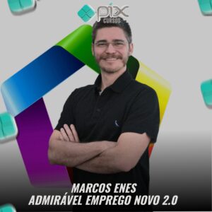 Admirável Emprego Novo 2.0 - Marcos Enes