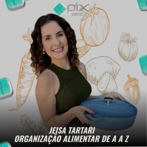 Organização Alimentar de A a Z - Jeisa Tartari