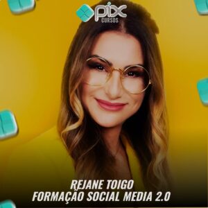 Formação Social Media 2.0 - Rejane Toigo