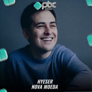 Nova Moeda  - Hyeser