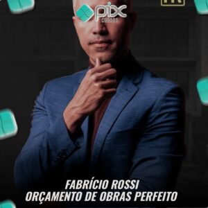 Orçamento de Obras Perfeito - Fabrício Rossi