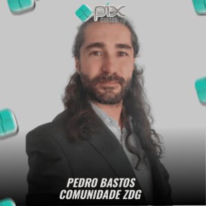 Comunidade ZDG - Pedro Bastos